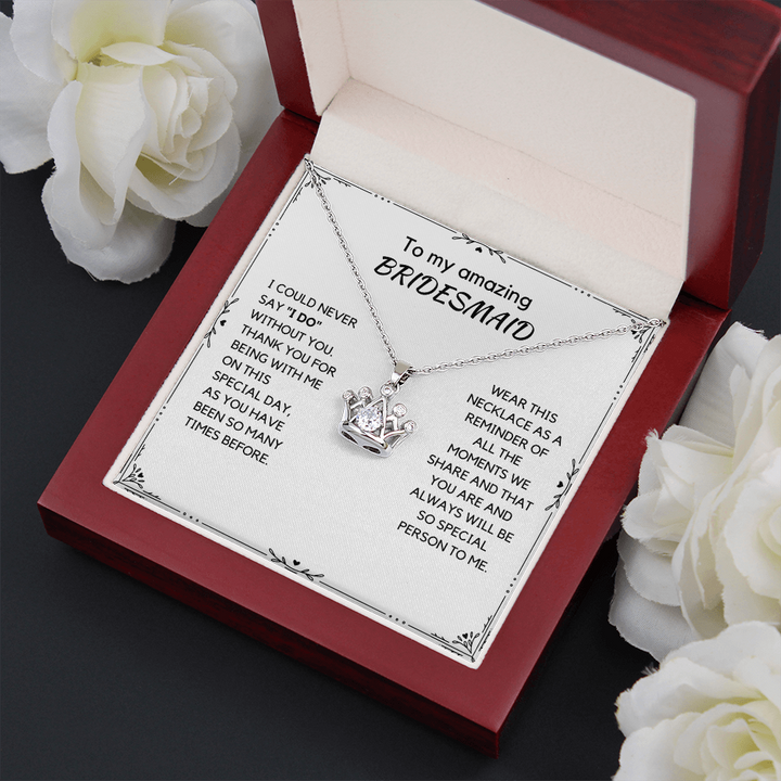 Bridesmaid - Special Person - Crown Necklace