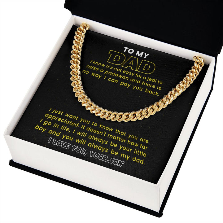 [Almost Sold Out] Dad - Jedi Teacher - Cuban Link Chain