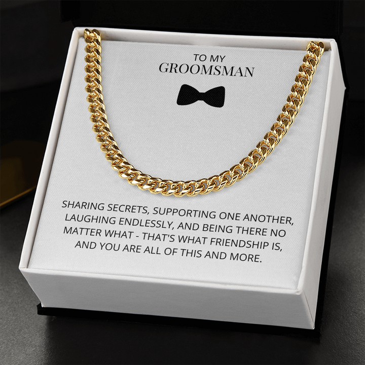 Groomsman - Sharing Secrets - Cuban Link Chain